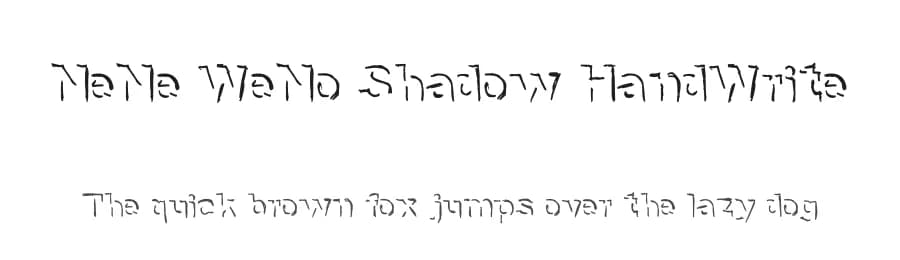 NeNe WeNo Shadow HandWrite by NeNe_WeNo — Script Handwritten Font