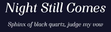 Night Still Comes by Ana — Serif Font — thumbnail 2