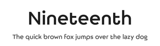 Nineteenth by Igor Kosinsky — Sans Serif Font