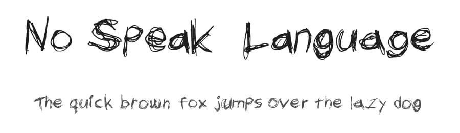 No Speak Language by Snow Kelleher — Script Handwritten Font