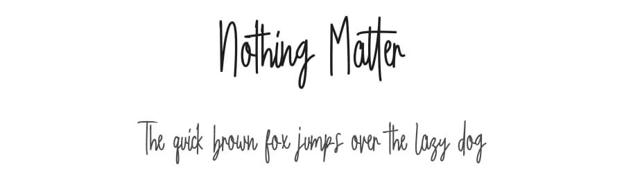 Nothing Matter by Prioritype Co — Script Handwritten Font — preview 1