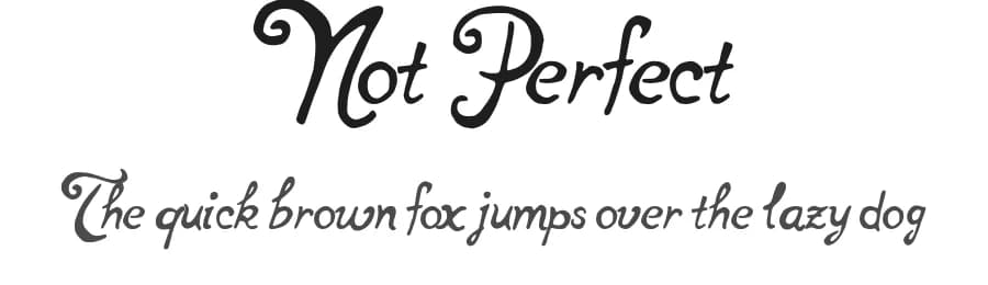 Not Perfect by Peter Olexa — Script Handwritten Font — preview 1