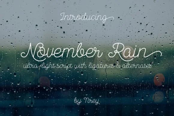 November Rain Font by NREY — Script Handwritten Font
