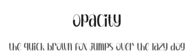 Opacity by Andi Moz — Script Handwritten Font — thumbnail 1
