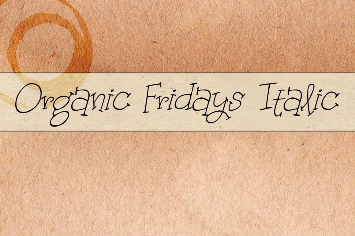 Organic Fridays Italic Font by brittneymurphydesign — Script Handwritten Font