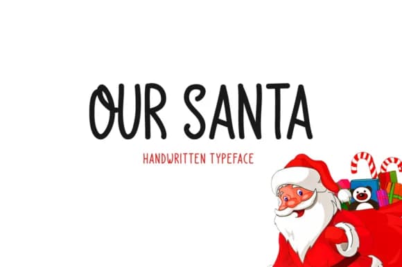 Our Santa Font by Shattered Notion — Script Handwritten Font