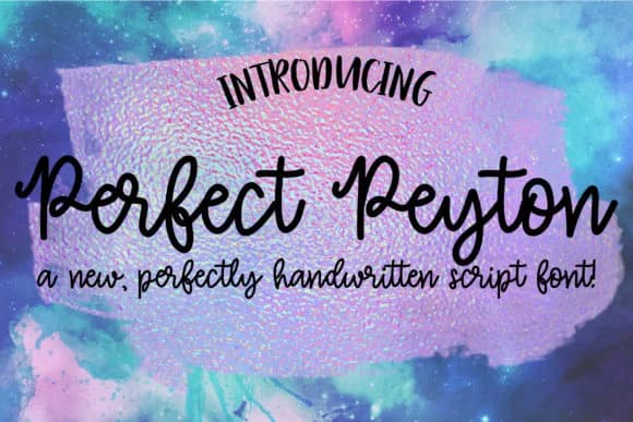 Perfect Peyton Font by tabitha_beam — Script Handwritten Font