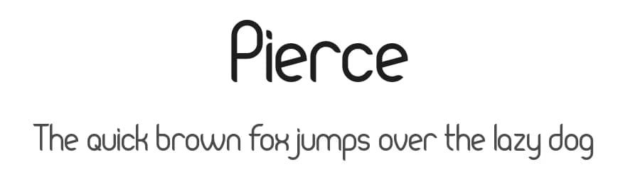 Pierce by madeDeduk — Sans Serif Font
