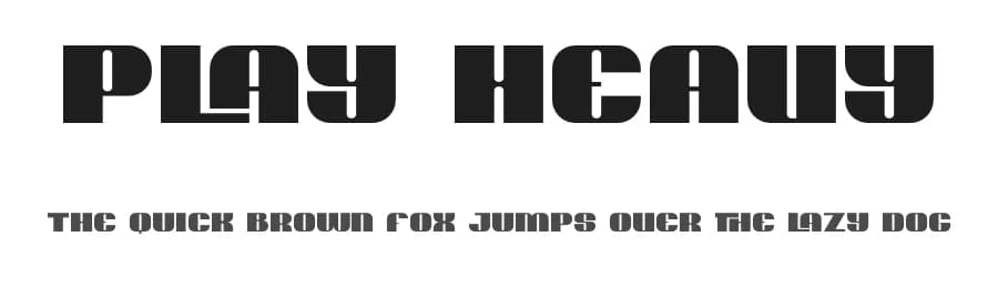 Play Heavy by Don Marciano — Sans Serif Font