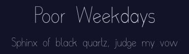 Poor Weekdays by Roland Huse Design — Sans Serif Font — thumbnail 2