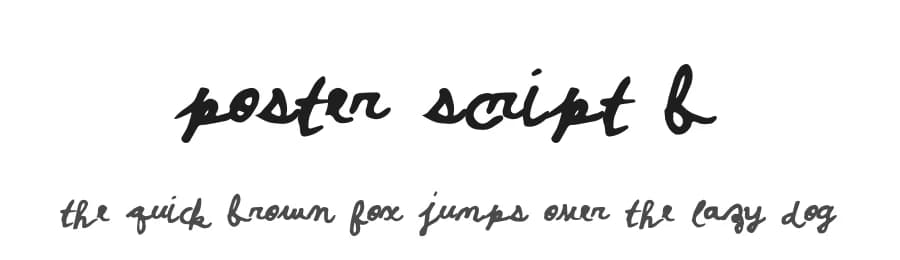 Poster Script B by Xerographer Fonts — Script Handwritten Font