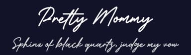 Pretty Mommy by keithzo — Script Handwritten Font — thumbnail 2