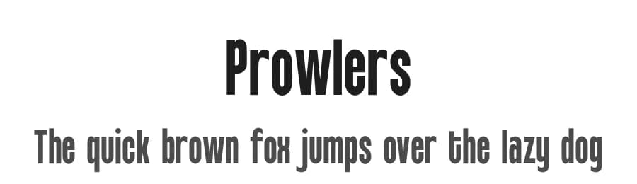 Prowlers by Typefactoryco — Sans Serif Font