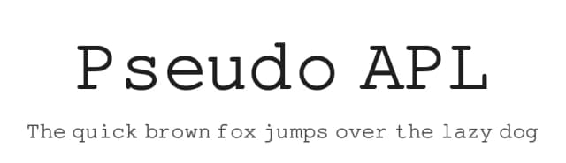Pseudo APL by Paradox 2005 — Sans Serif Font
