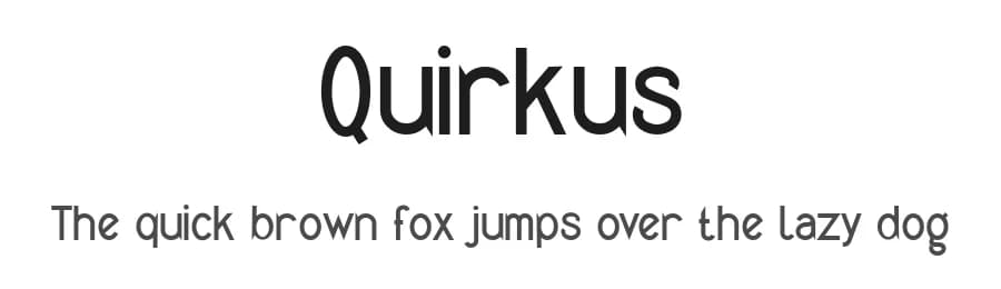 Quirkus by Peter Wiegel — Sans Serif Font