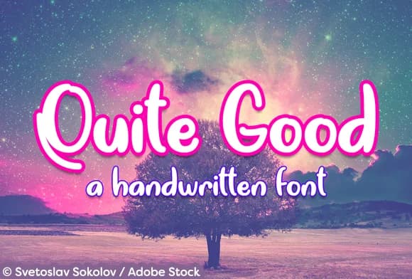 Quite Good Font by Misti — Script Handwritten Font