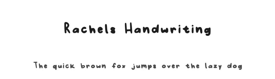 Rachels Handwriting by Rachel Tong — Script Handwritten Font
