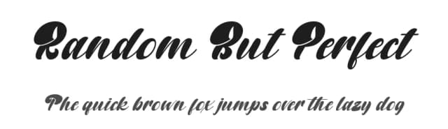 Random But Perfect by aldedesign — Script Handwritten Font