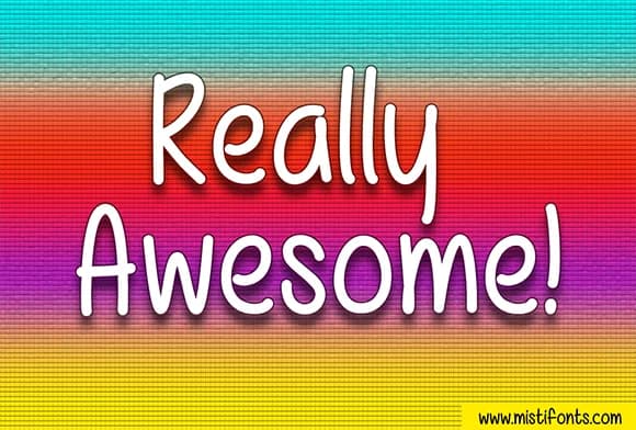Really Awesome Font by Misti — Script Handwritten Font