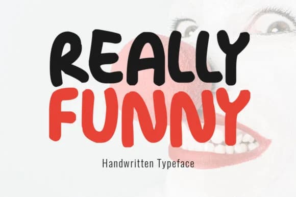 Really Funny Font by Shattered Notion — Script Handwritten Font