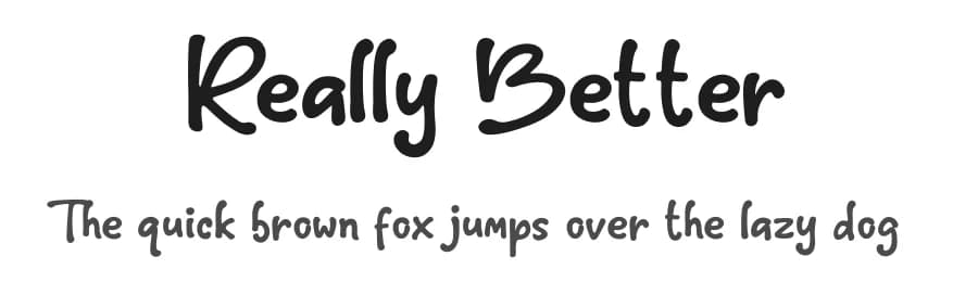 Really Better by Subectype & Orenari — Script Handwritten Font