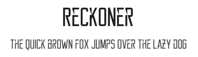 Reckoner by Alex Dale — Sans Serif Font