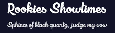 Rookies Showtimes by dcoxy - Greg Medina — Script Handwritten Font — thumbnail 2