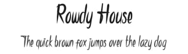 Rowdy House by Waluyo Raharjo — Script Handwritten Font — thumbnail 1