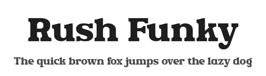 Rush Funky by HansCo — Serif Font