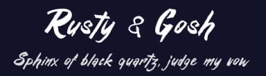 Rusty & Gosh by dcoxy - Greg Medina — Script Handwritten Font — thumbnail 2