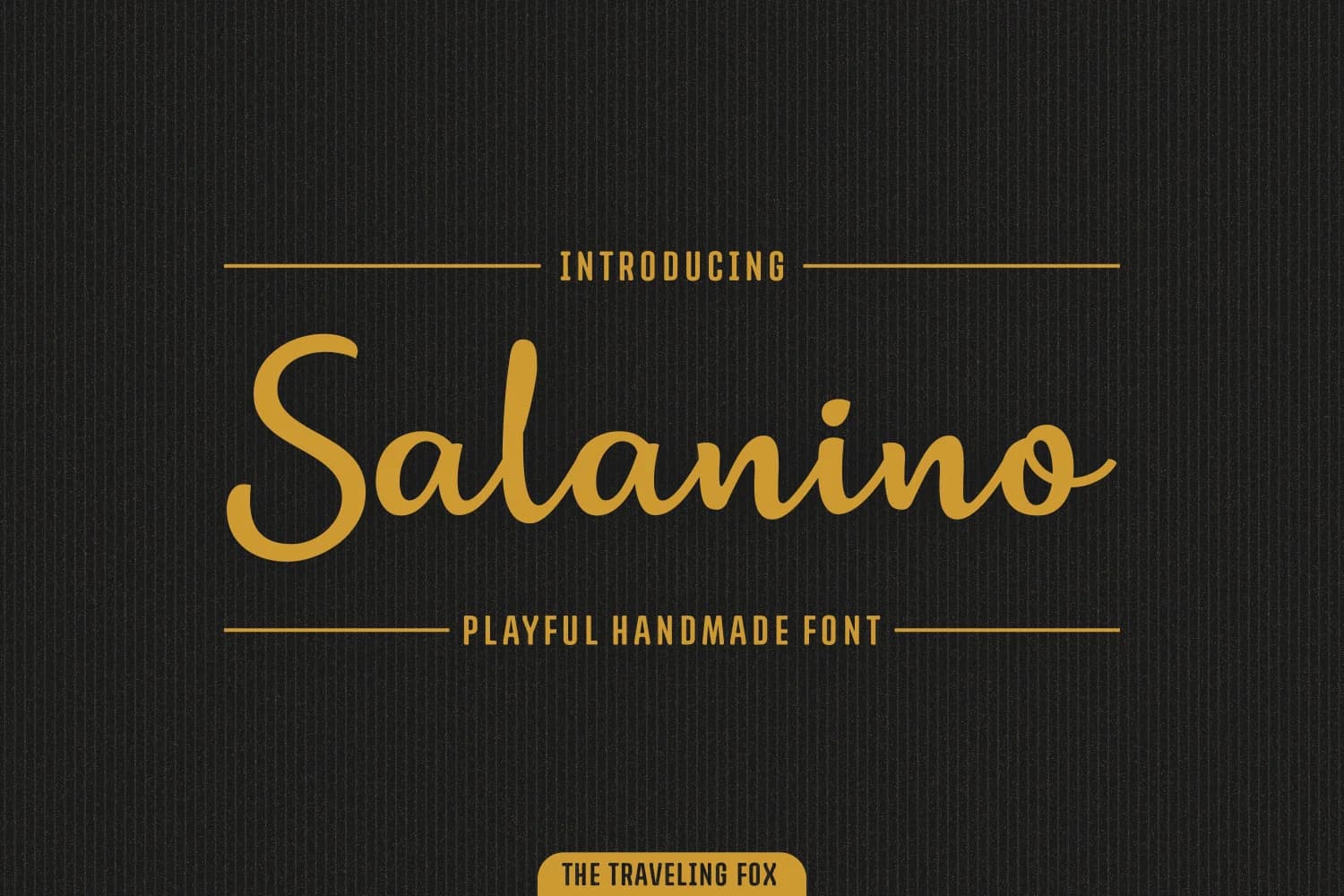 Salanino Font by The Traveling Fox — Script Handwritten Font