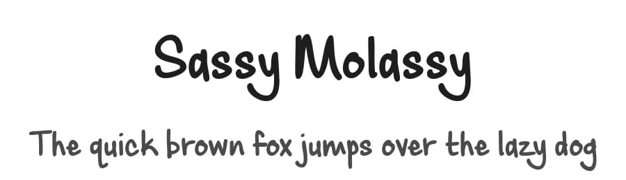Sassy Molassy by Brittney Murphy Design — Script Handwritten Font