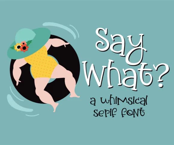 Say What Font by Illustration Ink — Script Handwritten Font