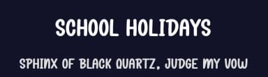 School Holidays by Scratchones — Script Handwritten Font — thumbnail 2