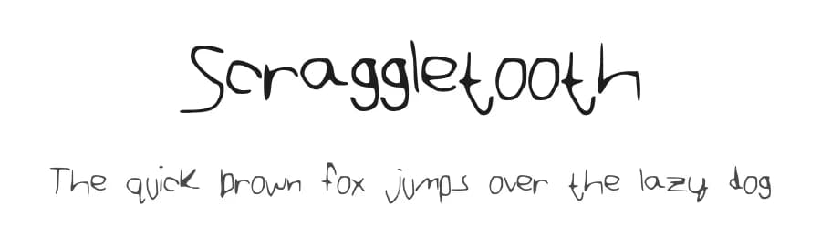 Scraggletooth by Arlana Rawson — Script Handwritten Font
