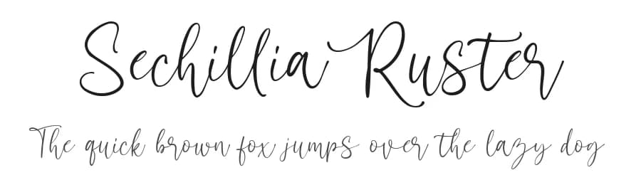 Sechillia Ruster by Hanzel Space — Script Handwritten Font