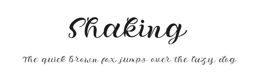 Shaking by !bey Design — Script Handwritten Font
