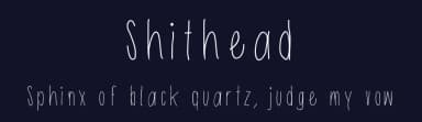Shithead by Nikki Rodriguez — Script Handwritten Font — thumbnail 2