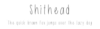 Shithead by Nikki Rodriguez — Script Handwritten Font — thumbnail 1