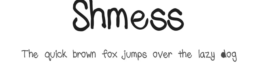 Shmess by Lindsey Johnson — Script Handwritten Font