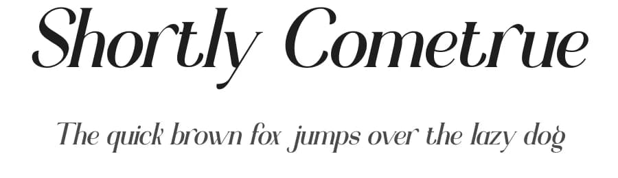 Shortly Cometrue by Makashi — Serif Font