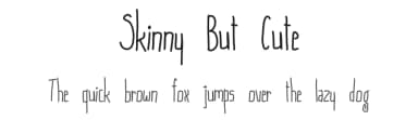 Skinny But Cute by Reema Chhabra — Script Handwritten Font — thumbnail 1