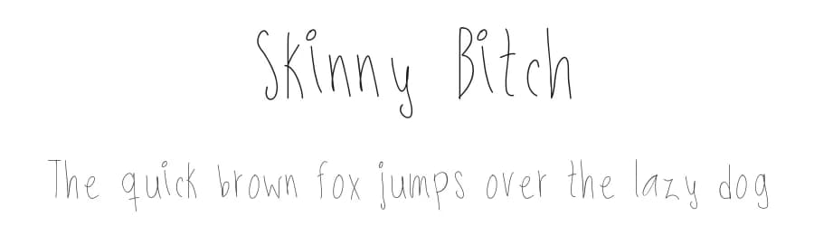 Skinny Bitch by Isa Aplicano — Script Handwritten Font