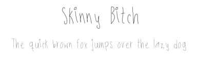 Skinny Bitch by Isa Aplicano — Script Handwritten Font — thumbnail 1