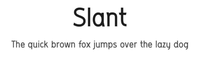 Slant by Mike — Sans Serif Font