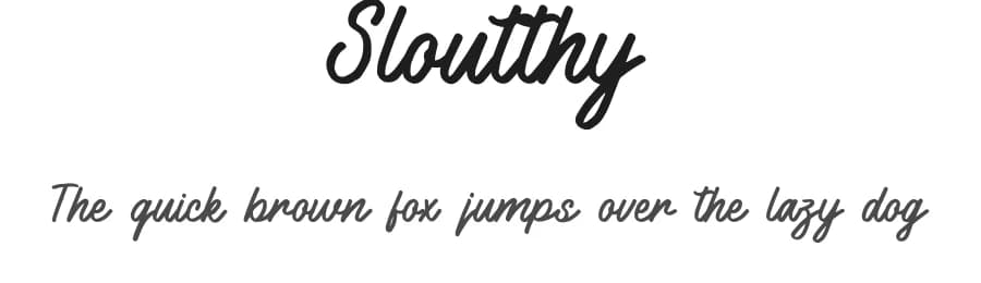 Sloutthy by Eifetstype — Script Handwritten Font