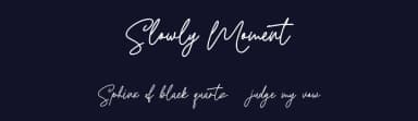 Slowly Moment by Maulana Creative — Script Handwritten Font — thumbnail 2