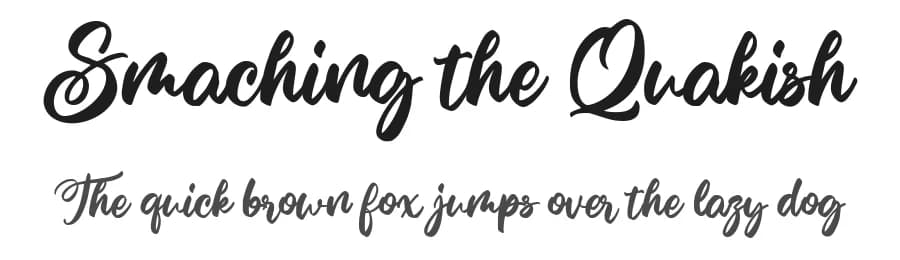 Smaching the Quakish by Octotype  | Thomas Boucherie — Script Handwritten Font