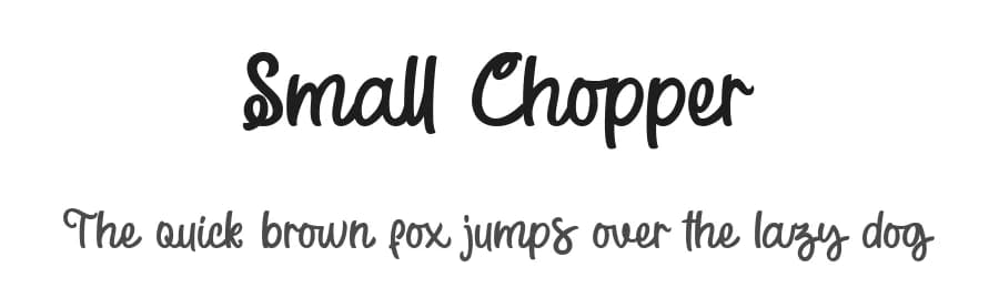Small Chopper by Four Lines — Script Handwritten Font