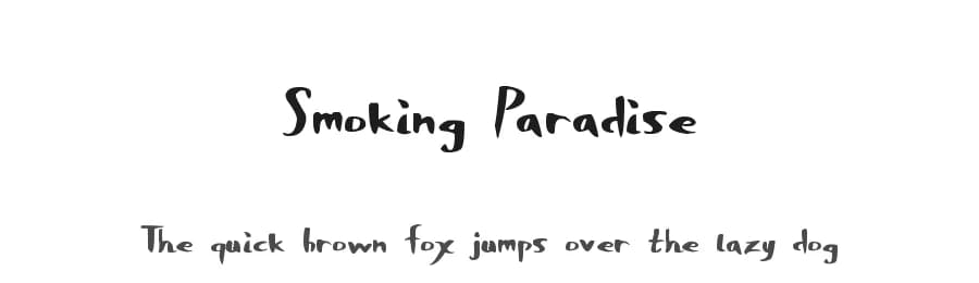 Smoking Paradise by Xerographer Fonts — Script Handwritten Font